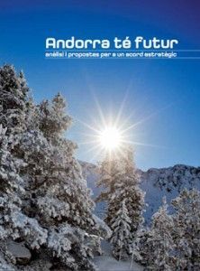 Andorra té futur