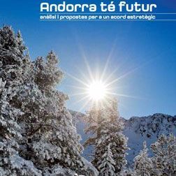 Andorra té futur